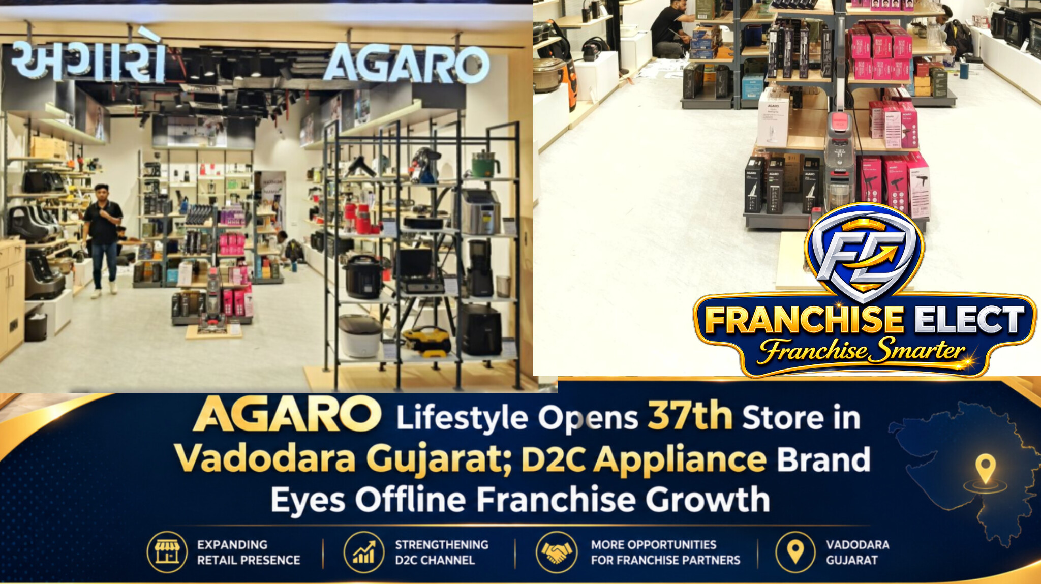 AGARO Lifestyle 37th store at Eva The Mall, Vadodara, Gujarat. D2C appliance brand store interior eyes offline franchise expansion.