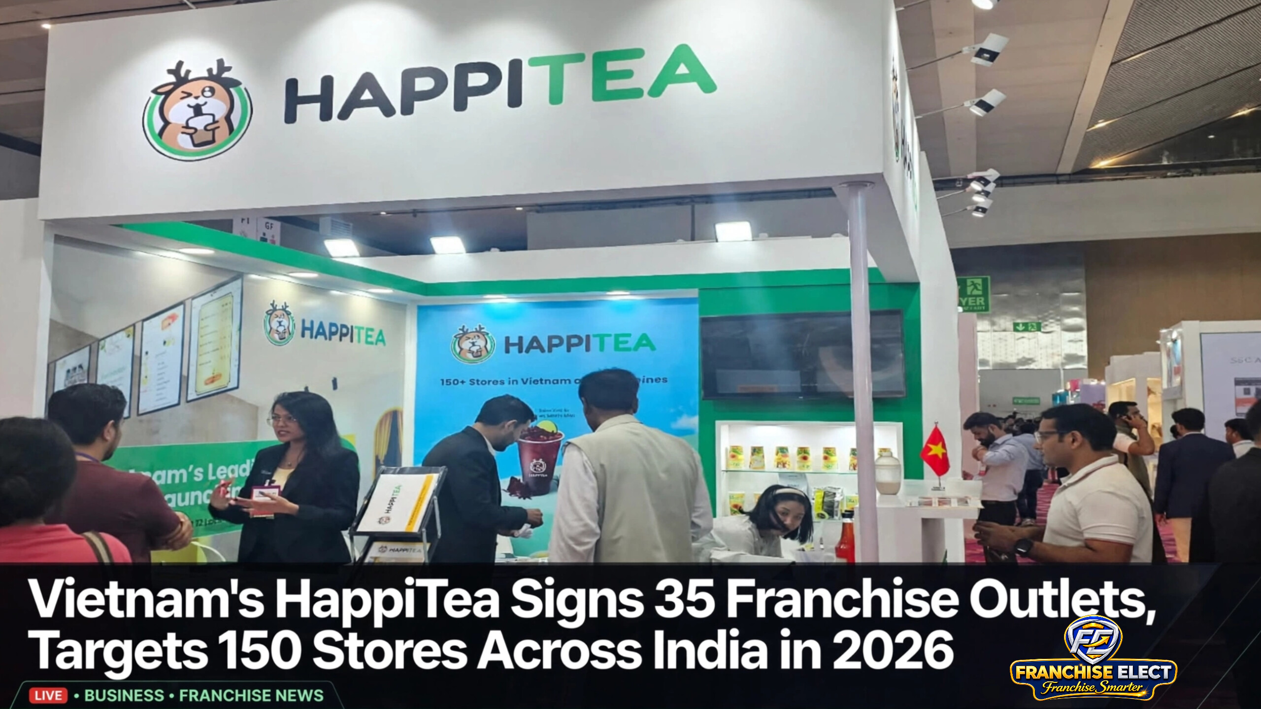 Vietnam's bubble tea brand HappiTea exhibition booth at Franchise India Expo showcasing 150+ stores in Vietnam, after signing 35 franchise outlets with plans to open 150 stores across India in 2026