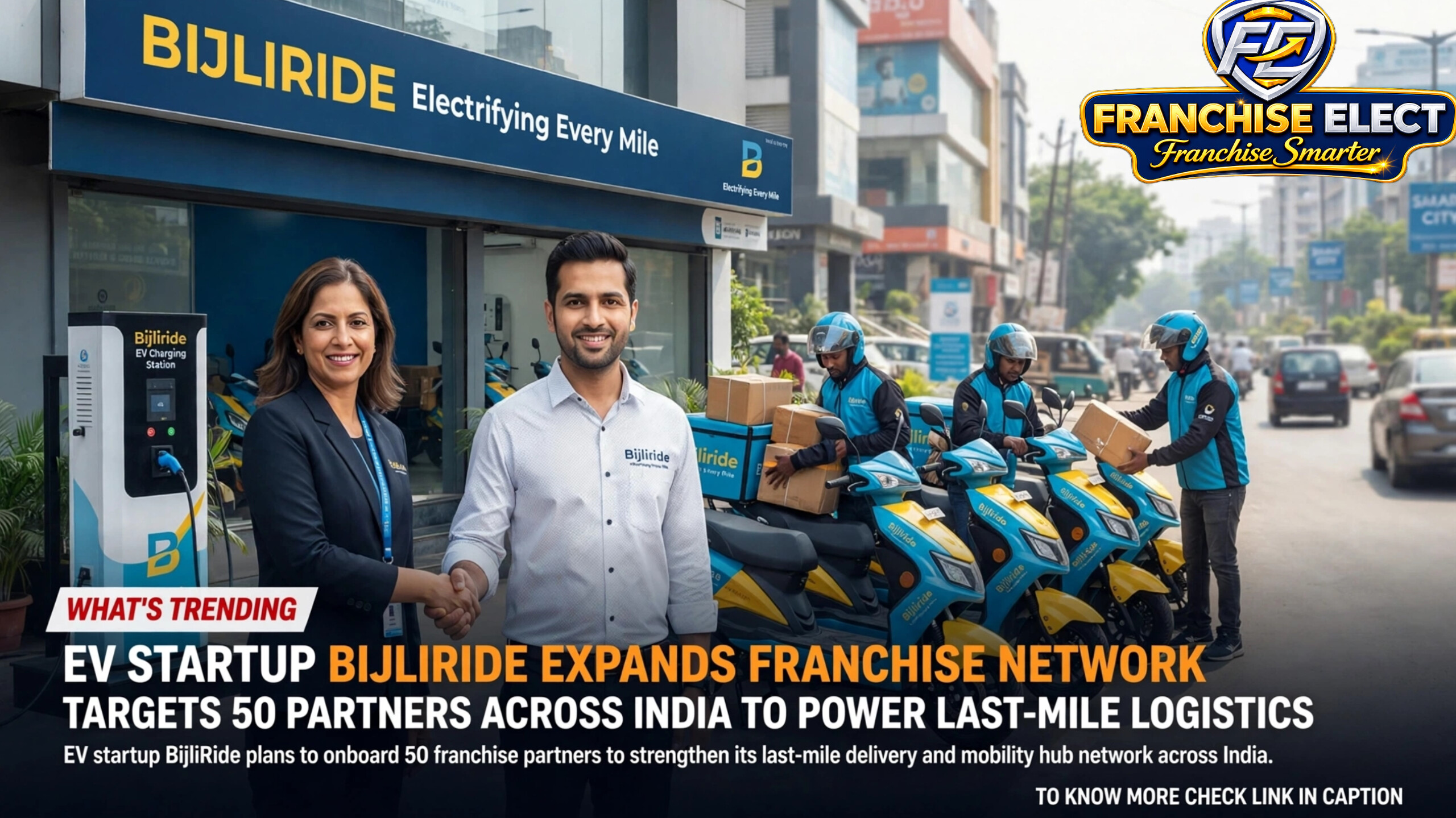 EV startup BijliRide expands franchise network targeting 50 partners across India to power last-mile logistics with EV mobility hub