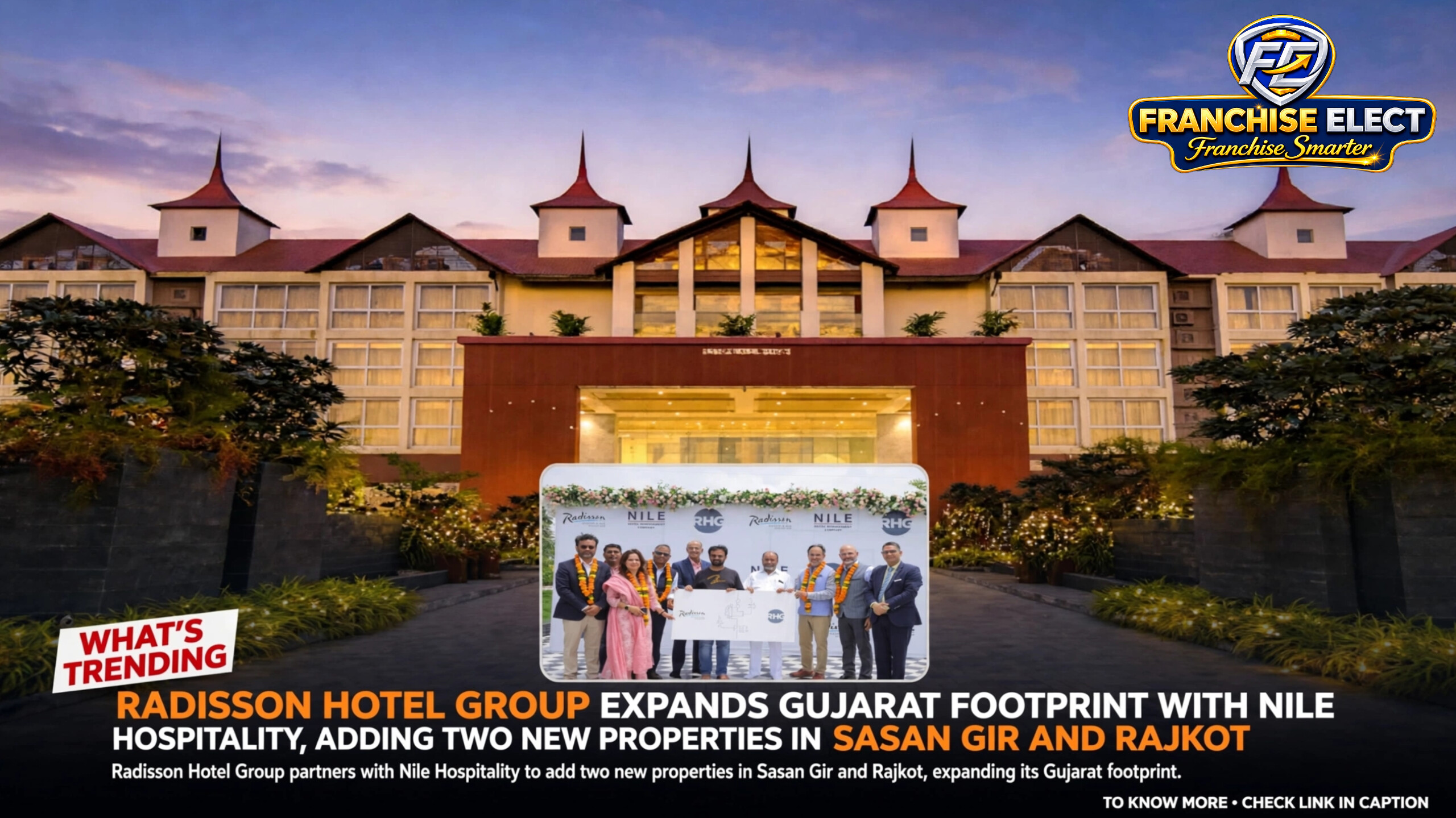Radisson Hotel Group expands Gujarat footprint with Nile Hospitality adding two new properties in Sasan Gir and Rajkot hotel exterior and partnership signing