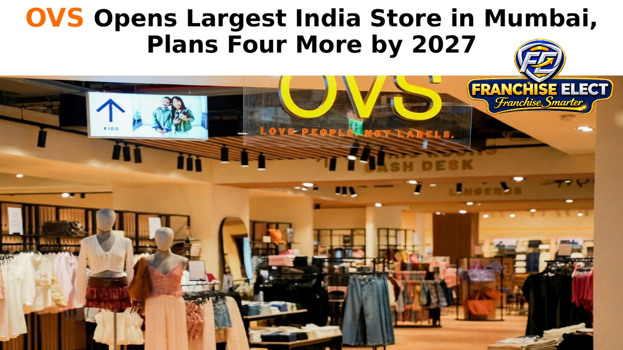 OVS opens largest India store at R City Mall Mumbai - 12400 sq ft flagship